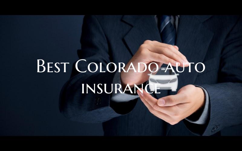 Best Colorado auto insurance